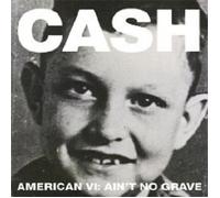 JOHNNY CASH "AMERICAN VI AIN´T NO GRAVE" CD COUNTRY NEW