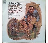 Johnny Cash - Everybody Loves A Nut