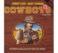Johnny Cash - Johnny Cash & Marty Robbins - The Cowboys, Volume Two, Stories & Ballads Of The Old West - Ronco