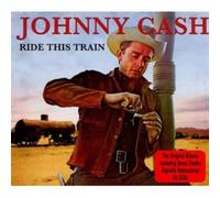 Johnny Cash - Ride This Train