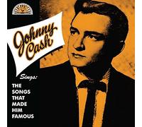 Johnny Cash - Sings the Songs That Made Him Famous