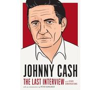 Johnny Cash: The Last Interview | Paperback