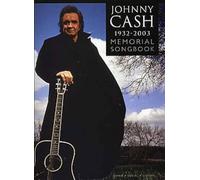 Johnny Cash: The Memorial Songbook 1932-2003 for Piano, Voice and Guitar