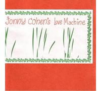 Johnny Cohen's Love Machine - Getting Our Heads Back Together