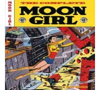 Johnny Craig The EC Archives: The Complete Moon Hardback Book Johnny Craig Multicolor