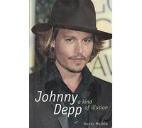 Johnny Depp: A Kind of Illusion