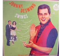 Johnny Desmond Swings