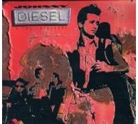 Johnny Diesel (UK Import)