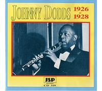 Johnny Dodds - Johnny Dodds 1926-1928