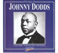 Johnny Dodds - The Best of Johnny Dodds