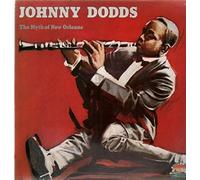 Johnny Dodds - The Myth of New Orleans [Vinyl LP]