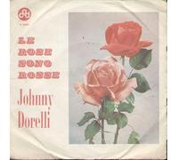 Johnny Dorelli - Le Rose Sono Rosse / Senora [7-inch Record]