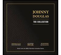 Johnny Douglas - Johnny Douglas | The Collection. triple album . Music from the 1980s Marvel television animation series Spider-Man and his Amazing Friends, The Incredible Hulk and Dungeons & Dragons.