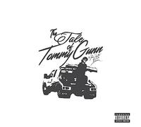 JOHNNY DYNAMITE AND THE BLOODSUCKERS - The Tale Of Tommy Gunn [VINYL]