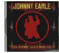 Johnny Earle Show, Vol.1 (CD)