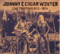 Johnny & Edgar Winter - Live Together 1972-1974