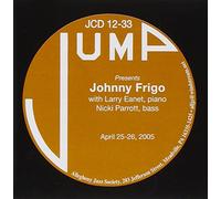 Johnny Frigo - With Larry Eanet and Nicki Parrott April 2005