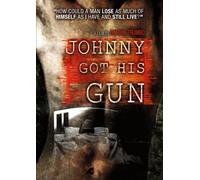 Johnny Got His Gun