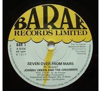 Johnny Green & The Greenmen - seven over from mars 45 rpm single