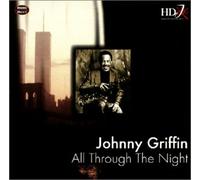 Johnny Griffin - All Through the Night
