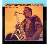 Johnny Griffin - Catharsis!