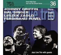 Johnny Griffin - Swiss Radio Days Trio Concert Series Vol.36 - New CD - Y4z