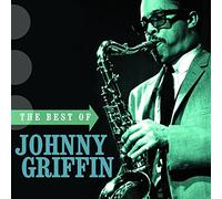 Johnny Griffin - The Very Best Of Johnny Griffin
