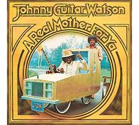 Johnny Guitar Watson - A Real Mother For Ya [180 gm LP Black Vinyl] [VINYL]