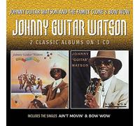 Johnny Guitar Watson - Johnny Guitar Watson And The Family Clone
