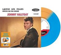 Johnny Hallyday - 2 Succès Sur un 45 Tours - Laisse Les Filles, Depuis Qu'ma Môme Vinyl 7" Bicolore Bleu & Orange [VINYL]