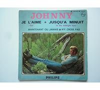 Johnny Hallyday 45Tours EP vinyle Je L'Aime / Jusqu'a Minuit
