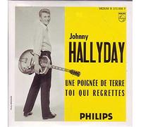 Johnny HALLYDAY - CD SINGLE Johnny HALLYDAY Une poignee de terre 2-track CARD SLEEVE CDSINGLE 9838026 France - 1 Une poignee de terre 2 Toi qui regrettes -