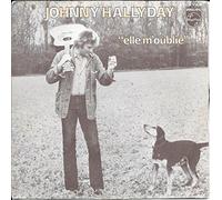 Johnny Hallyday - Elle M'Oublie