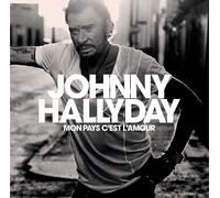 Johnny Hallyday - Mon pays c'est l'amour