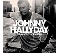 Johnny Hallyday - Mon Pays C'est L'amour - New CD - O23z