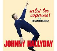 Johnny Hallyday - Salut les copains! + Recentissime