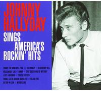 Johnny Hallyday - Sings America's Rockin' Hits