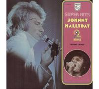 Johnny Hallyday - Super Hits Retiens La Nuit