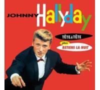 HALLYDAY - TETE A TETE PLUS RETIENS LA NUIT 12 BONUS TRACKS/24BIT R - S11501z
