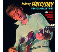 Johnny Hallyday - Viens Danser Le Twist + Sings America's Rockin' Hits