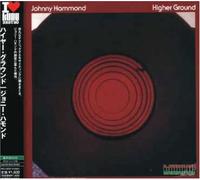Johnny Hammond - Higher Ground