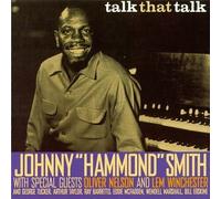 Johnny 'hammond' Smith - Talk That Talk