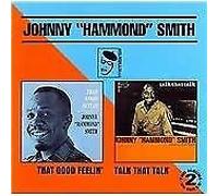 Johnny 'hammond' Smith - That Good Feeling