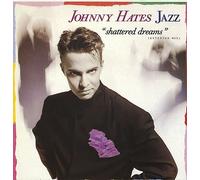 Johnny Hates Jazz Shattered Dreams 1987 European 12" vinyl 009486