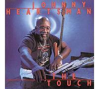 Johnny Heartsman - The Touch