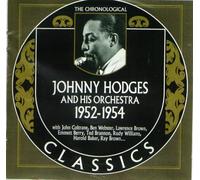 Chronological Johnny Hodges And His Orchestra 1952-1954
