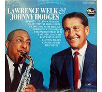 Johnny Hodges - Lawrence Welk & Johnny Hodges