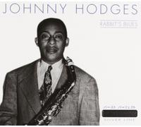 Johnny Hodges - Rabbit's Blues