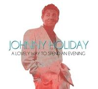 JOHNNY HOLIDAY - Lovely Way to Spend An Evening