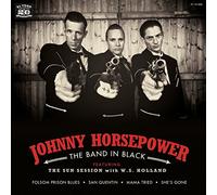 Johnny Horsepower - The Sun Session With W.S. Holland [7" VINYL]